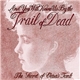 And You Will Know Us By The Trail Of Dead - The Secret Of Elena's Tomb